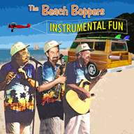 The Beach Boppers: Instrumental Fun