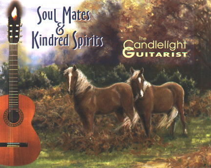 Candlelight Guitarist� Soul Mates and Kindred Spirits CD